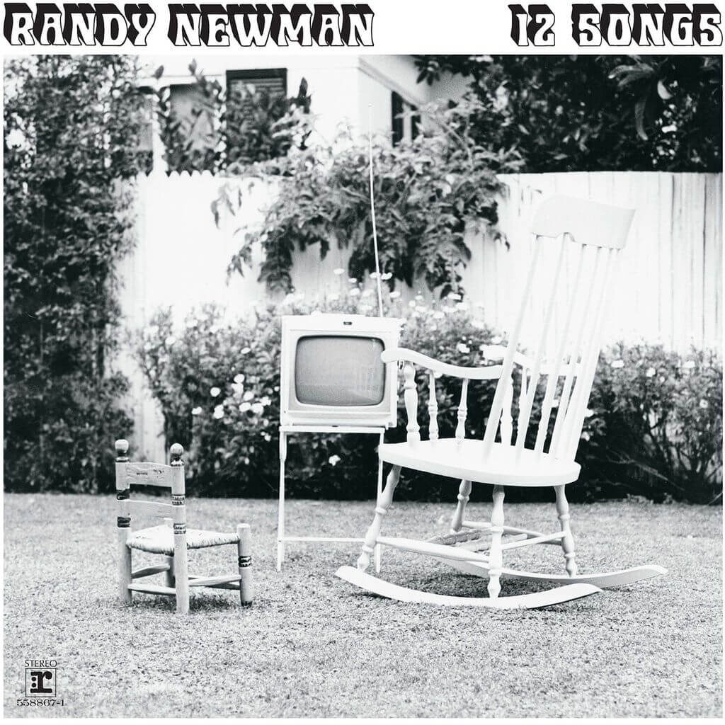 12 Songs - Randy NEWMAN - 1970 | rock/pop rock | songwriter |