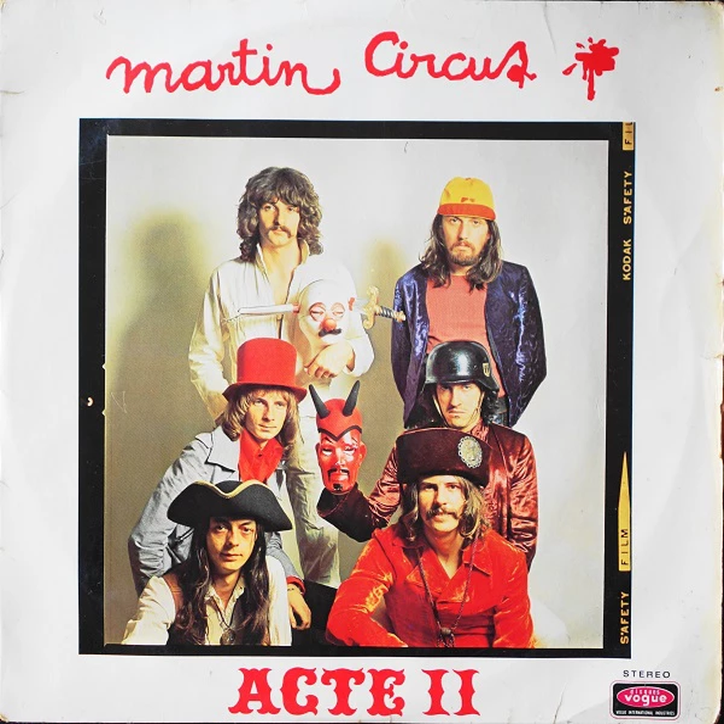 Acte II sortie en 1970, cet album des Martin Circus