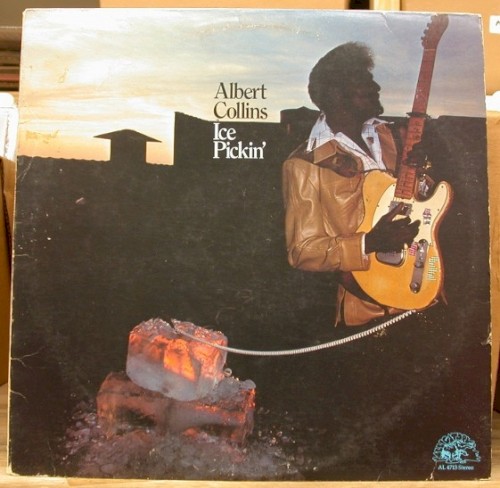 Pochette de Ice Pickin' par Albert COLLINS (1978)