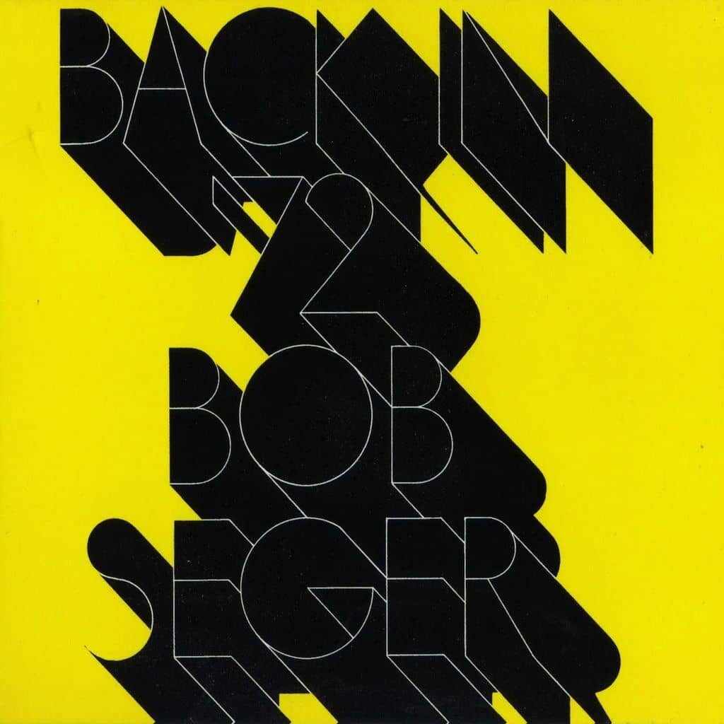 Back in '72 - Bob SEGER - 1973 | hard rock | rock-n-roll. Il contient de très bonnes reprises ("Midnight Rider", "Stealer") et surtout des chansons de très haut niveau comme "Back in '72", "Neon Sky", "Rosalie" et "Turn The Page".