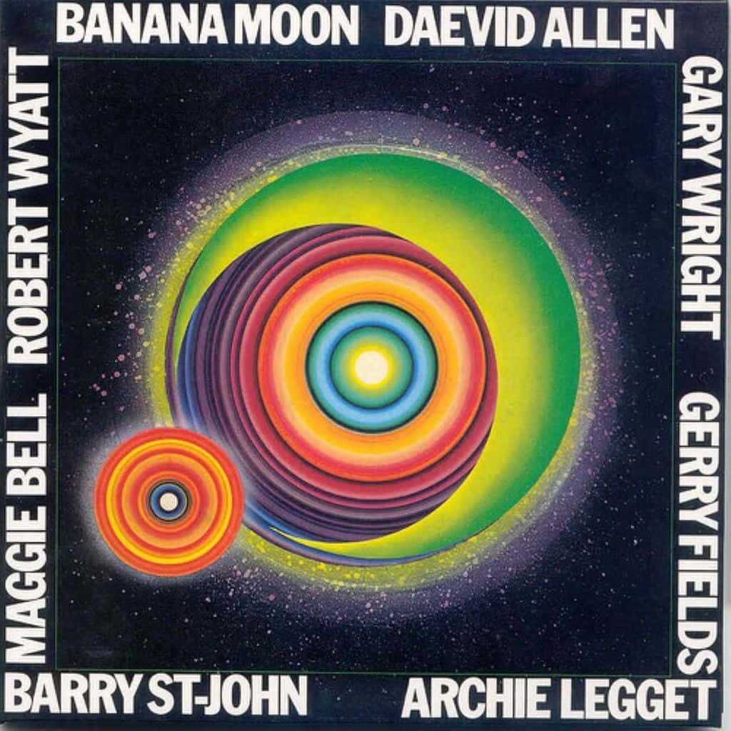 Banana Moon - Daevid ALLEN - 1970 | progressive rock | art rock | canterbury scene