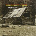 Barnstorm - Joe WALSH - 1972 | folk rock | rock/pop rock. La connexion entre la musique de la westcoast, la country et le rock.