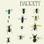 Barrett - Syd BARRETT - 1970 | rock/pop rock | psychédélique. Syd Barrett a créé la musique psychédélique et acide que nous aimons tous. Sa musique est si fraîche et unique qu'on dirait qu'il l'a créée hier et son génie continue d'inspirer les musiciens d'aujourd'hui.