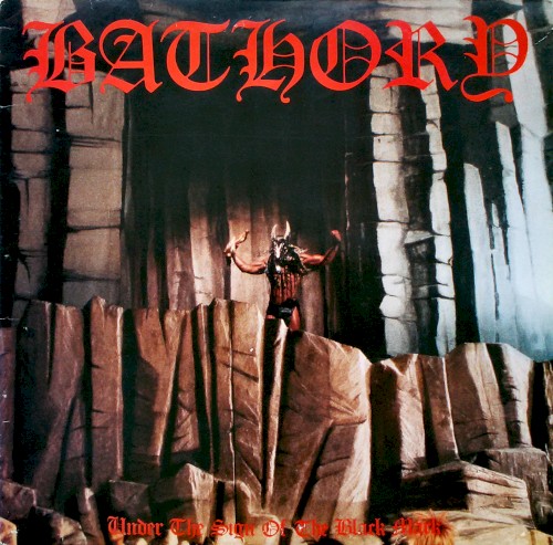 Pochette de Under the Sign: The Sign of the Black Mark par BATHORY (1986)