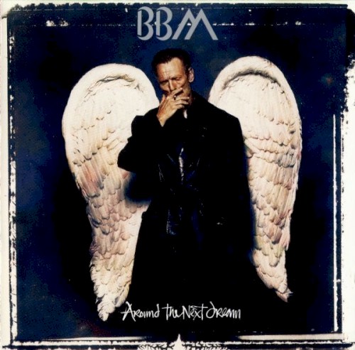 Pochette de Around the Next Dream par BBM (1994)