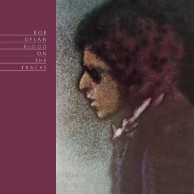 Blood on the Tracks - Bob DYLAN - 1975 | folk rock | songwriter. C'est un Bob Dylan avec un nouveau souffle. comment il a renoué avec ses racines acoustiques.