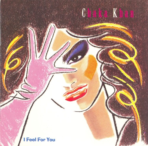 Pochette de I Feel for You par Chaka KHAN (1984)