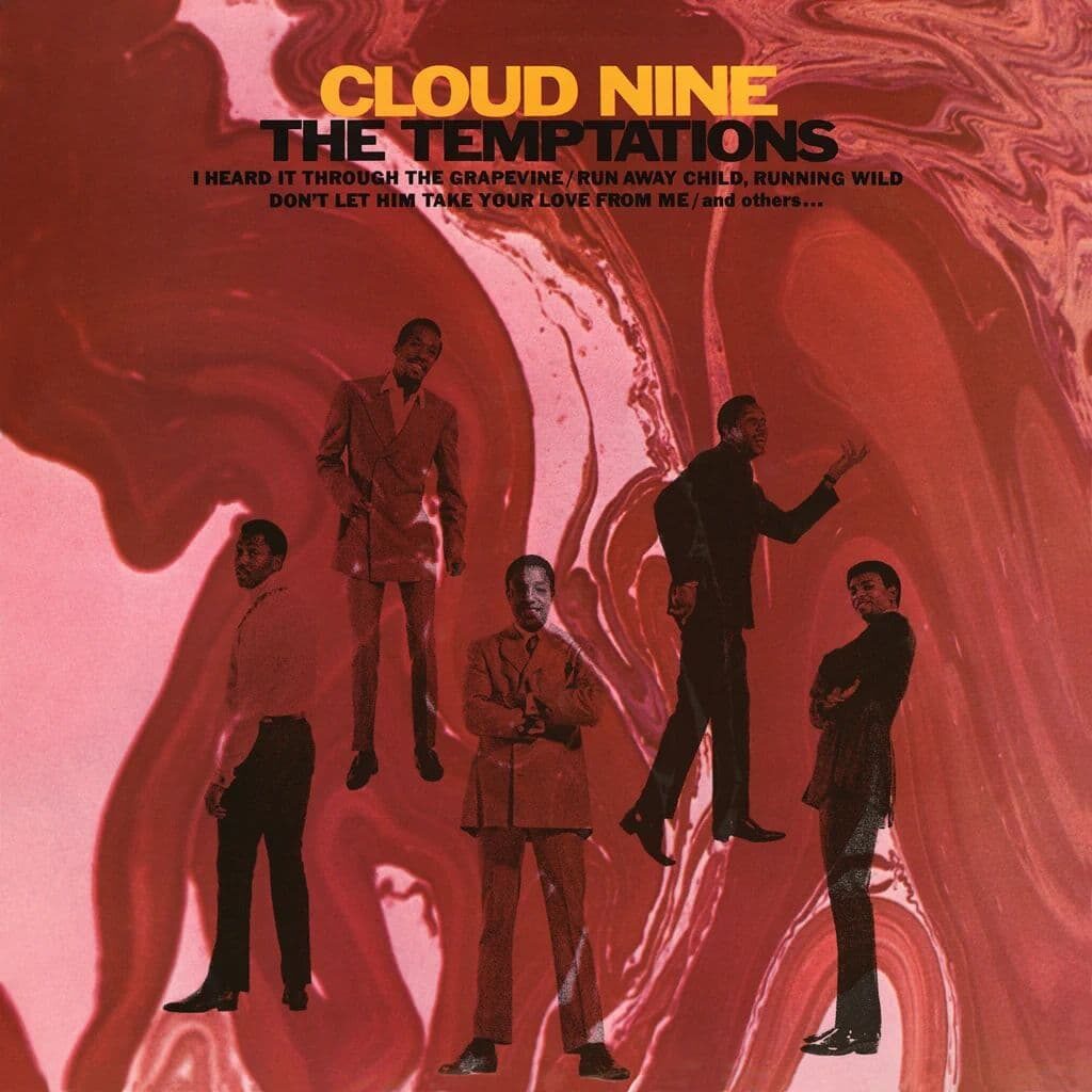 Cloud Nine - The TEMPTATIONS - 1969 | funk | rhythm-n-blues | soul. Toutes les chansons portent principalement sur l'association de Norman Whitfield et Barrett Strong
