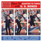 Gary U.S. Bonds présente "Dance 'Til Quarter To Three With U.S" en 1961 - l'une des meilleures performances jamais réalisées par Gary U.S. BONDS - artiste talentueux. Une vraie trouvaille pour votre collection