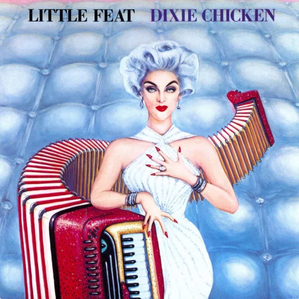 Dixie Chicken - LITTLE FEAT - 1973 | blues rock | boogie rock | country rock. Quoi qu'en disent les autres, ce disque s'améliore avec l'âge. Après l'avoir écouté une fois, il faut l'avoir dans votre collection de vinyles.