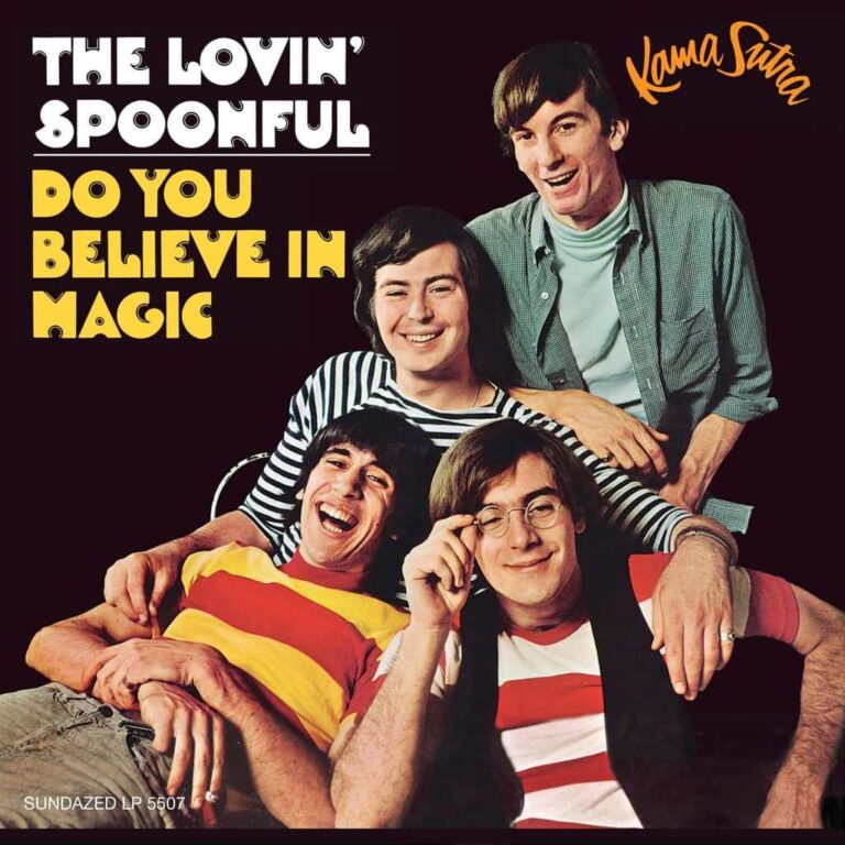 Do You Believe in Magic - The LOVIN' SPOONFUL - 1965 - Brillant premier album de la meilleure formation rock new-yorkaise des années 60.