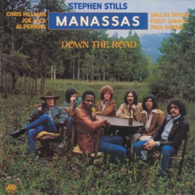 Down the Road - Stephen STILLS - MANASSAS - 1973 | folk rock. Ce deuxième album des Monkees est leur plus faible. Il faut dire qu'il leur a été difficile d'égaler le fabuleux 1er album qu'ils ont enregistré pendant la promotion du 2ème album.