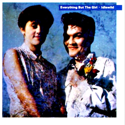 Pochette de Idlewild par EVERYTHING BUT THE GIRL (1988)