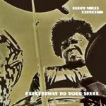 Expressway to Your Skull - Buddy MILES - BUDDY MILES EXPRESS - 1968 | blues rock | funk | hard rock | psychédélique | acid rock. Cette musique est du pur rock and roll. Il est très difficile d'être déçu en écoutant cette musique.