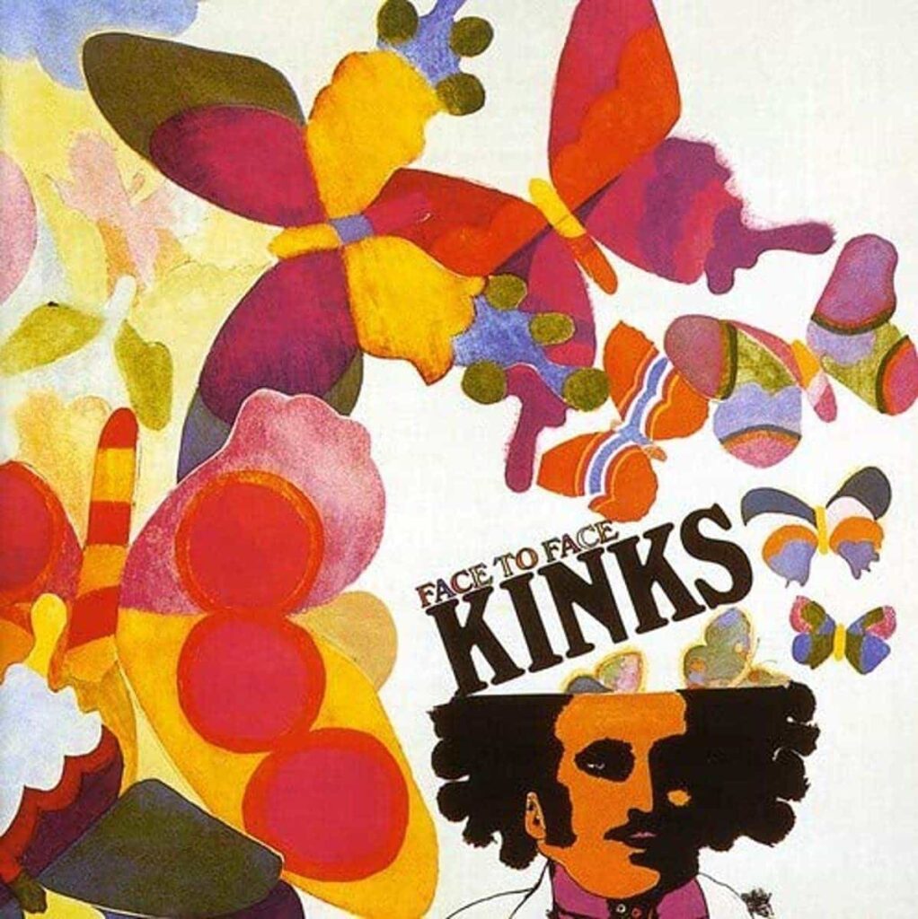Face to Face - The KINKS - 1966 stylé rock/pop rock et psychédélique. Avec l'arrivée du psychédélisme dans la pop vient apporter un enrichissement nécessaire pour sortir des conventions du rythmin blues et du folk