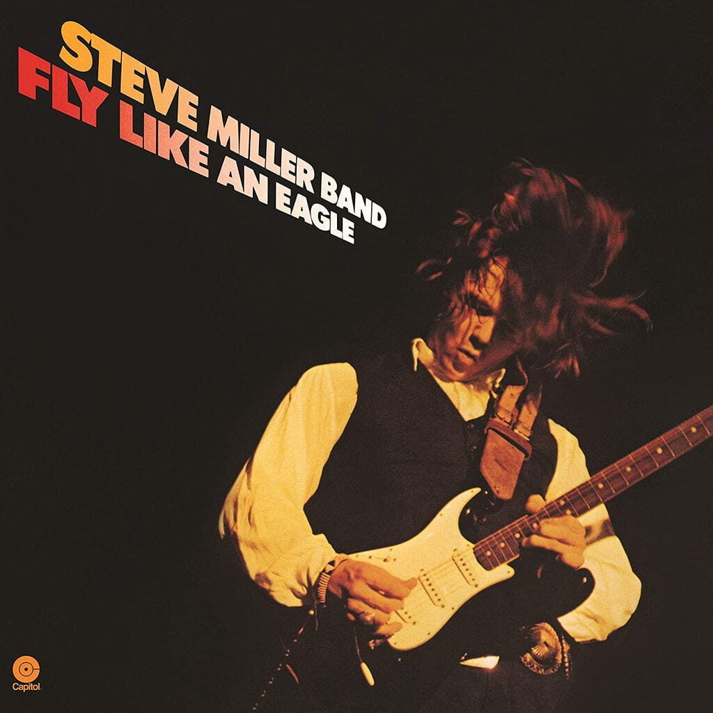 Fly Like an Eagle - Steve MILLER BAND - 1976 | blues rock | rock/pop rock. C'est un album magistral d'un musicien californien à la voix puissante. C'est une merveilleuse collection d'excellente guitare blues électrique. C'est un disque superbe.
