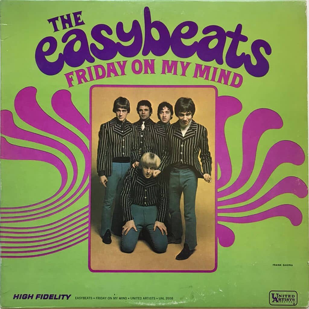 Friday on My Mind - The EASYBEATS - 1967 | pop | rock/pop rock. Aimez leur interprétation de River Deep, Mountain High ! Beaucoup d'autres grandes chansons ! Ça sonne vraiment intemporel