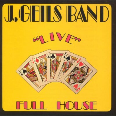 Full House - The J. GEILS BAND - 1972 | blues rock | hard rock | rock-n-roll. un des albums de hard rock / heavy metal les plus denses que j'aie jamais entendus.