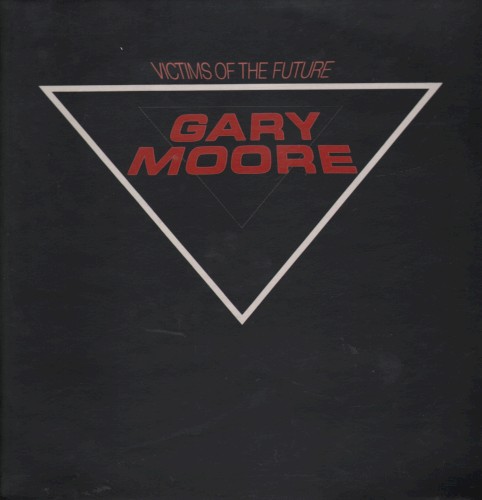 Pochette de Victims of the Future par Gary MOORE (1983)