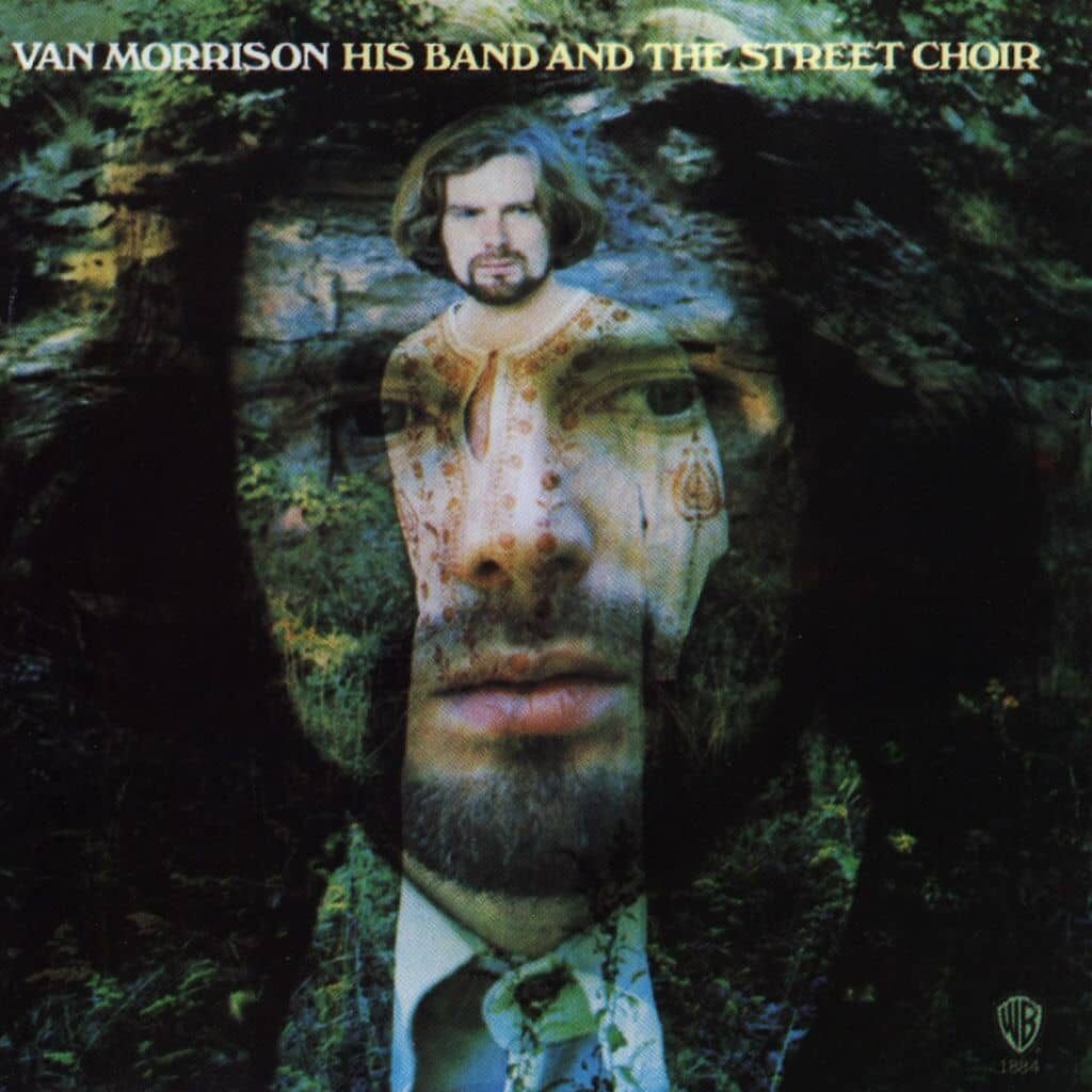 His Band and the Street Choir - Van MORRISON - 1970 | folk rock | rock/pop rock | rhythm-n-blues | soul.Une autre facette du talent de l'Irlandais - Son idée initiale était de faire un disque a cappella et il a travaillé pour atteindre cet objectif.