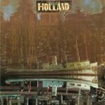 Holland - The BEACH BOYS - 1973 | rock/pop rock. lorsque le leader des beach boys parait un peu essouffle au début des années 70 le voyage en holland redonne un sacre coup de boost peut etre aussi du a la collaboration avec des musiciens extérieur au groupe ce concept album qui défit le temps on ne se lasse pas de l écouter