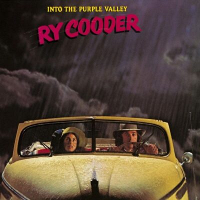 Into the Purple Valley - Ry COODER - 1971 | blues rock | country rock. L'homme de Santa Monica devient dans la seconde moitié des années soixante un guitariste de studio des plus convoités par les producteurs