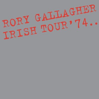 Irish Tour 74 - Rory GALLAGHER - 1974 | blues rock | british blues. Amateur British Blues depuis 2011. C'est l'un de mes albums préférés de tous les temps.