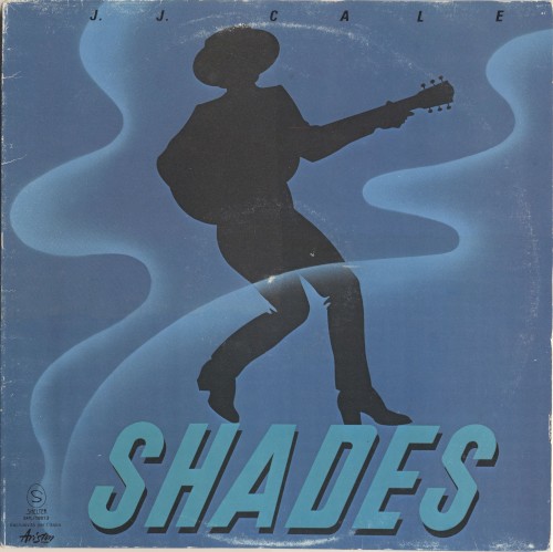 Pochette de Shades par J.J. CALE (1981)