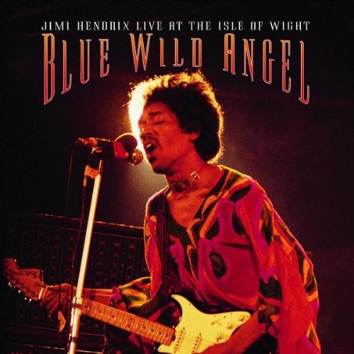 Pochette de Blue Wild Angel: Live at the Isle of Wight par Jimi HENDRIX (2002)