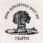 Une seule personne ne devrait pas avoir autant de talent. John Barleycorn Must Die - TRAFFIC - 1970 | folk rock | fusion | jazz-rock | rock/pop rock | progressive rock | psychédélique | soul