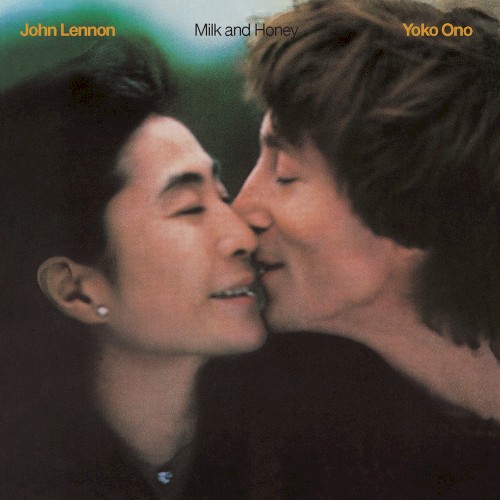 Pochette de Milk and Honey par John LENNON (1984)