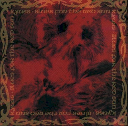 Pochette de Blues for the Red Sun par KYUSS (1992)