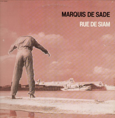 Pochette de Rue de Siam par MARQUIS DE SADE (1980)
