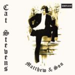 Matthew & Son - Cat STEVENS - 1967 : pop | rock/pop rock. Son premier album, "Matthew & Son", a été classé numéro 1 en Grande-Bretagne en 1966. Dès le début, il a eu un certain style et un charisme qui a captivé les gens, et cela continue aujourd'hui.