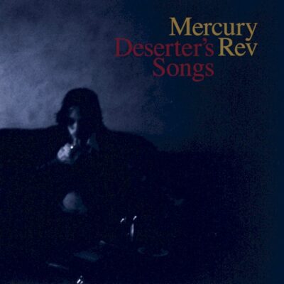 Deserter's Songs