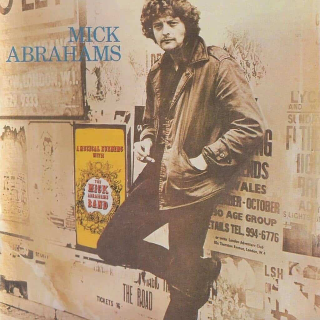 Mick ABRAHAMS - 1971 | blues rock | british blues | progressive rock.Mick Abrahams est un grand guitariste. Sa musique a été décrite comme "fougueuse" et "authentique".