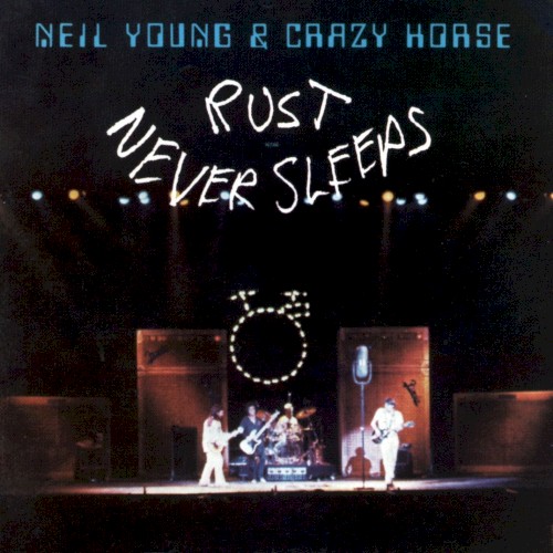 Pochette de Rust Never Sleeps par Neil YOUNG (1978)