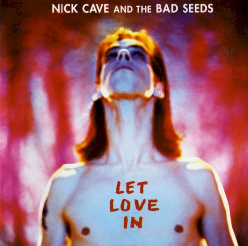 Pochette de Let Love In par Nick CAVE (1994)