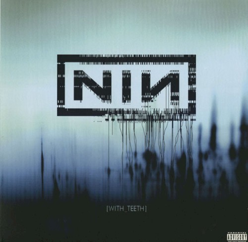Pochette de With Teeth par NINE INCH NAILS (2005)