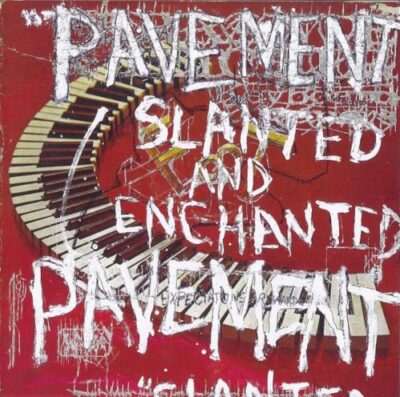 Slanted And Enchanted