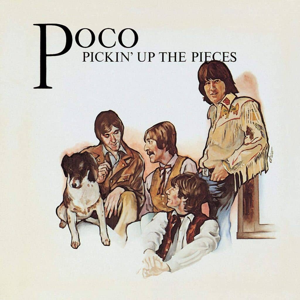 Pickin' Up the Pieces - POCO - 1969 | country rock | country pop. Le groupe de country-rock-fusion, Poco. Ils ont un groupe vocal fantastique, ils explorent la musique de la country