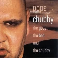 The Good, the Bad and the Chubby