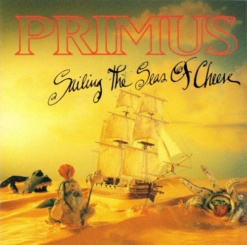 Pochette de Sailing the Seas of Cheese par PRIMUS (1991)