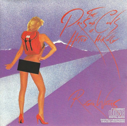 Pochette de The Pros and Cons of Hitch Hiking par Roger WATERS (1984)