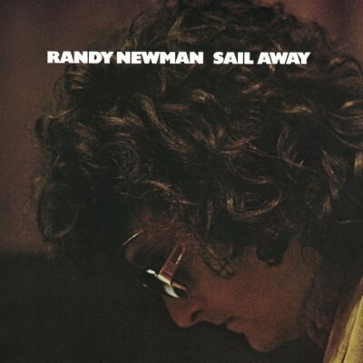 Sail Away - Randy NEWMAN - 1972 | rock/pop rock | songwriter. Cet album a un son particulier lorsqu'il est joué dans une atmosphère "one-take", la magie rare du guitariste Ry Cooder. Les chansons sont subtiles et touchantes.