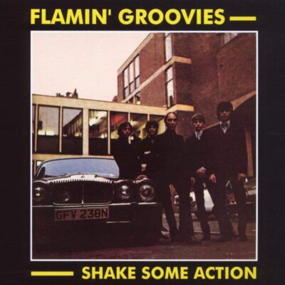 Shake Some Action - The FLAMIN' GROOVIES - 1975 | power pop | proto-punk | rock-n-roll. En outre, il sera intéressant de voir comment ils arrangent la musique sans changer le son des années 60 et du début des années 70.