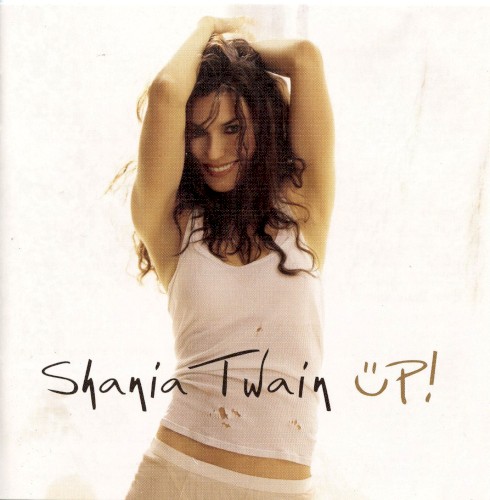 Pochette de Up! par Shania TWAIN (2002)