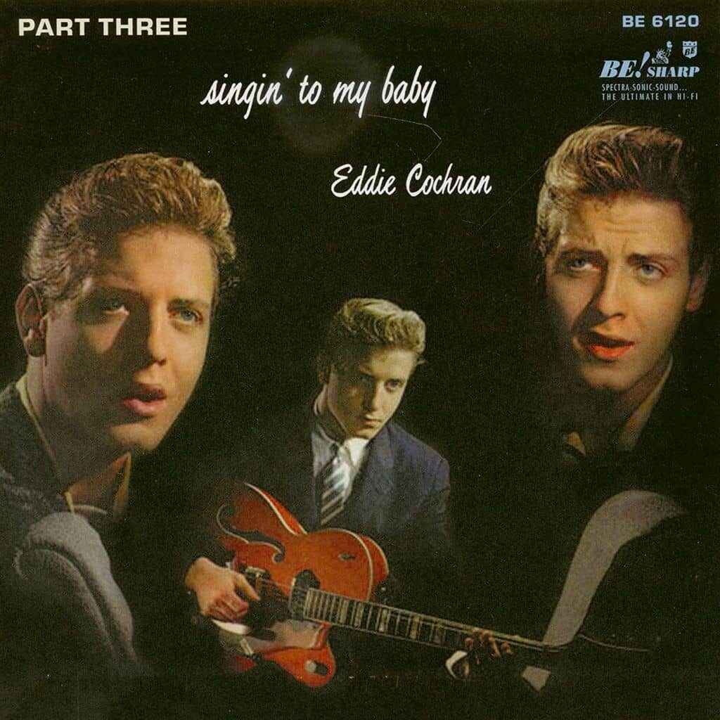 "Singin' To My Baby" Ce disque "d'Eddie Cochran" sortie en 1957