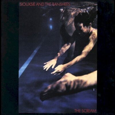 Pochette de The Scream par SIOUXSIE AND THE BANSHEES (1978)