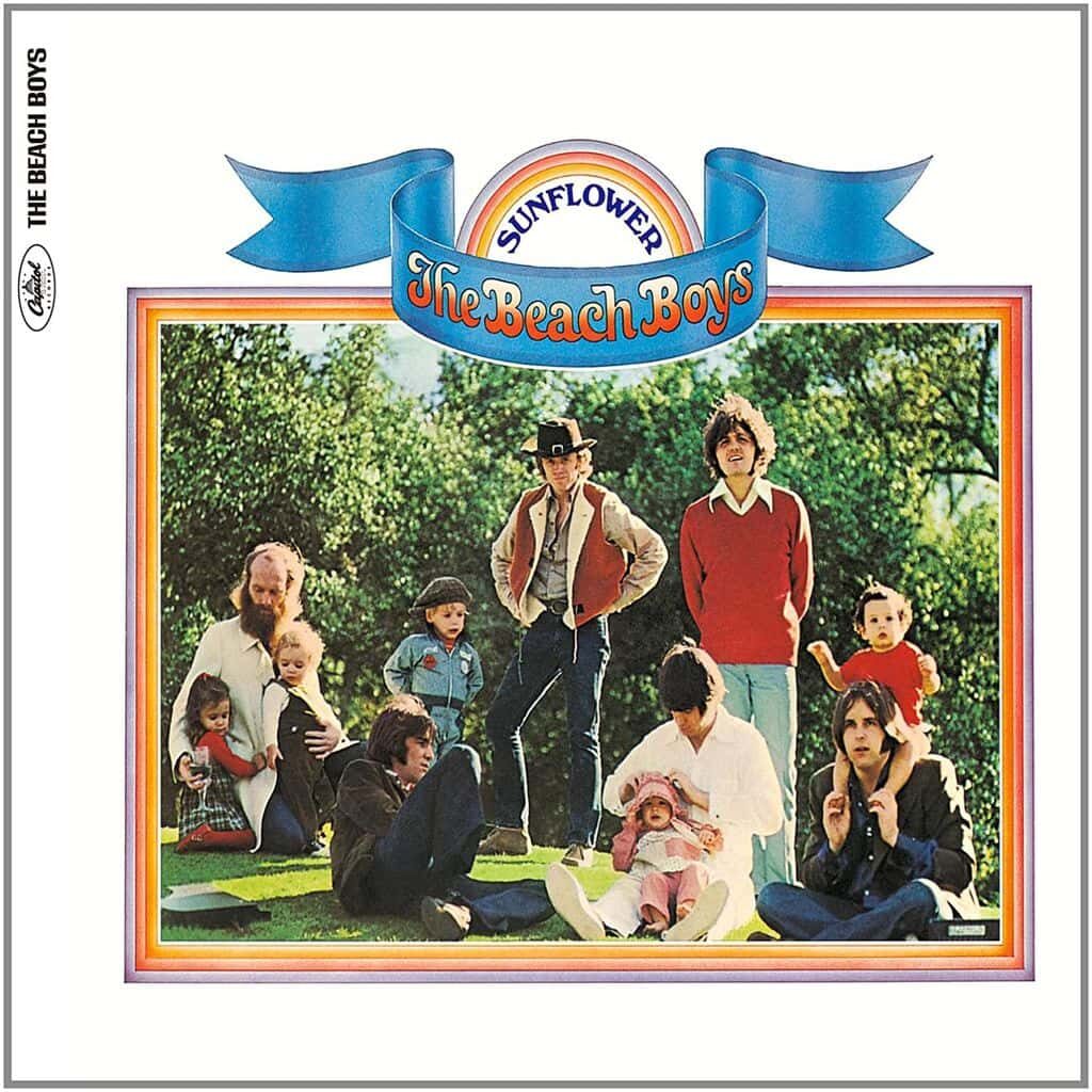 Sunflower - The BEACH BOYS - 1970 | rock/pop rock | sunshine pop. chansons, toutes plus belles les unes que les autres, un puits de mélodies avec lequel la plupart des groupes feraient trois albums !